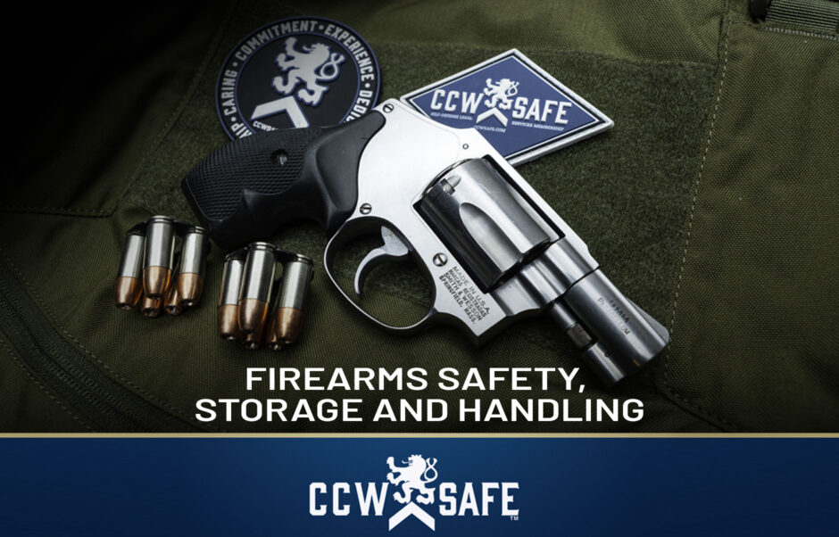 Firearms Safety, Storage and Handling